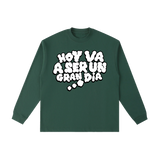 Hoy Va Verde Long Sleeve T-Shirt